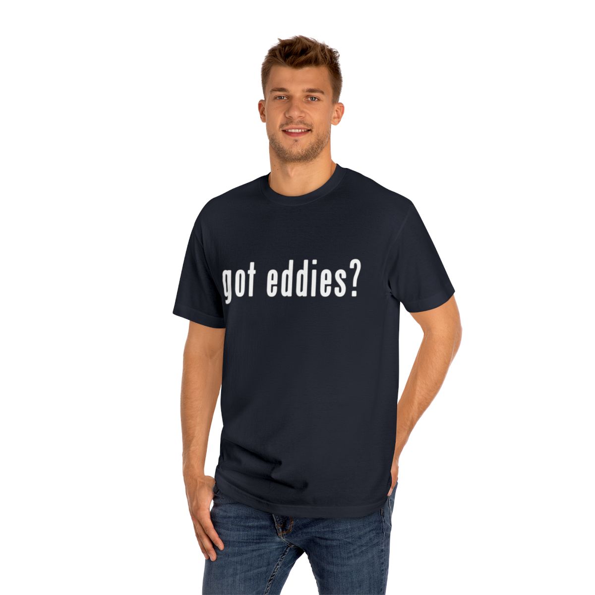 Got Eddies? Launch T-Shirt
